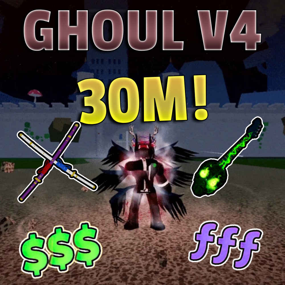🔥 30 MILLION BOUNTY + Ghoul v4 🔥 Blox Fruits Account (Read Description)