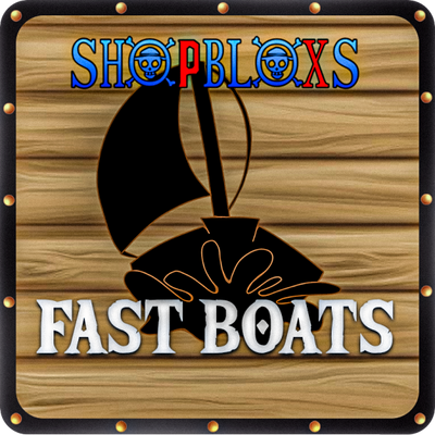 Fast Boats